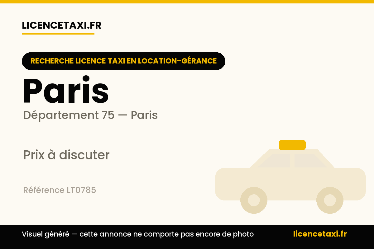 Recherche ADS taxi parisien à louer – Licence seule