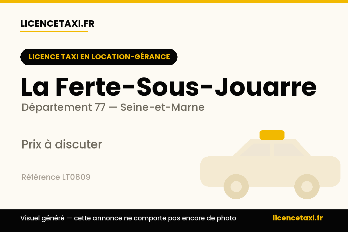 Licence taxi conventionné CPAM, Meaux, ferté-sous-jouarre et région avec ou sans véhicule